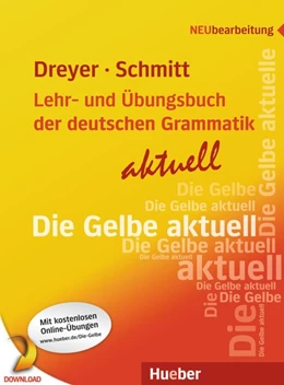 Abbildung von Dreyer / Schmitt | Lehr- und Übungsbuch der deutschen Grammatik - aktuell | 1. Auflage | 2017 | beck-shop.de