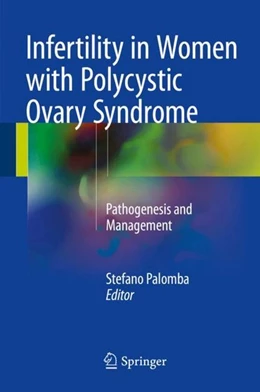 Abbildung von Palomba | Infertility in Women with Polycystic Ovary Syndrome | 1. Auflage | 2018 | beck-shop.de