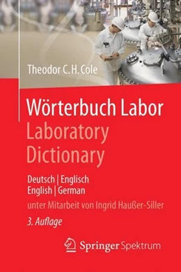 Abbildung von Cole | Wörterbuch Labor / Laboratory Dictionary | 3. Auflage | 2018 | beck-shop.de
