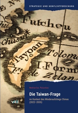 Abbildung von Palaskas | Die Taiwan-Frage | 1. Auflage | 2018 | beck-shop.de