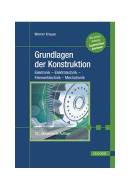 Abbildung von Krause | Grundlagen der Konstruktion | 10. Auflage | 2018 | beck-shop.de