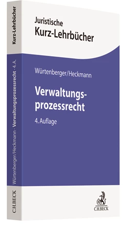 Abbildung von Würtenberger / Heckmann | Verwaltungsprozessrecht | 4. Auflage | 2018 | beck-shop.de