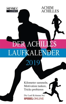 Abbildung von Achilles | Der Achilles Laufkalender 2019 Taschenkalender | 1. Auflage | 2018 | beck-shop.de