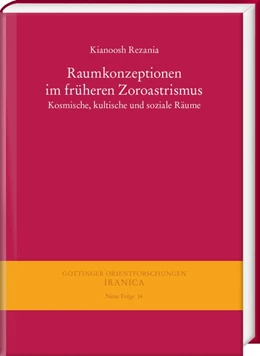 Abbildung von Rezania | Raumkonzeptionen im früheren Zoroastrismus | 1. Auflage | 2018 | beck-shop.de