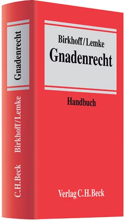 Abbildung von Birkhoff / Lemke | Gnadenrecht | 1. Auflage | 2012 | beck-shop.de