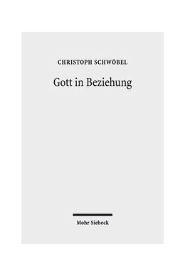 Abbildung von Schwöbel | Gott in Beziehung | 2. Auflage | 2022 | beck-shop.de