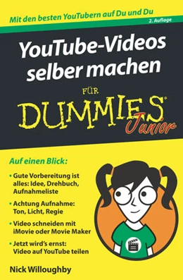 Abbildung von Willoughby | YouTube-Videos selber machen für Dummies Junior | 2. Auflage | 2018 | beck-shop.de