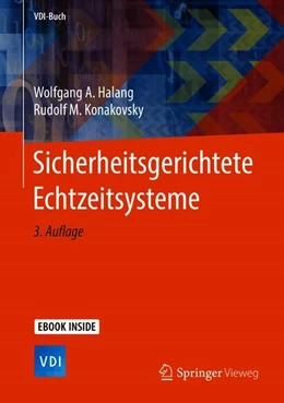 Abbildung von Halang / Konakovsky | Sicherheitsgerichtete Echtzeitsysteme | 3. Auflage | 2018 | beck-shop.de