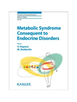 Abbildung von Popovic / Korbonits | Metabolic Syndrome Consequent to Endocrine Disorders | 1. Auflage | 2018 | beck-shop.de