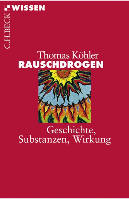 Cover: Thomas Köhler, Rauschdrogen