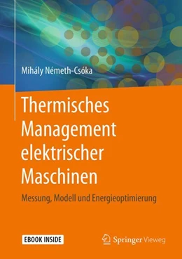 Abbildung von Németh-Csóka | Thermisches Management elektrischer Maschinen | 1. Auflage | 2018 | beck-shop.de