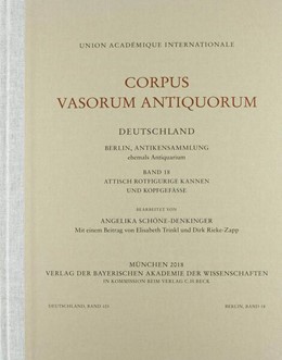 Cover: Schöne-Denkinger, Angelika, Corpus Vasorum Antiquorum Deutschland Bd. 103:  Berlin Band 18