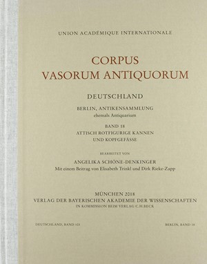 Cover: Angelika Schöne-Denkinger, Corpus Vasorum Antiquorum Deutschland Bd. 103:  Berlin Band 18