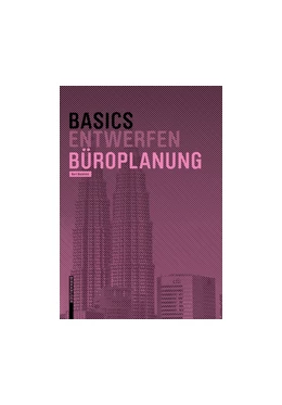 Abbildung von Bielefeld | Basics Büroplanung | 1. Auflage | 2018 | beck-shop.de