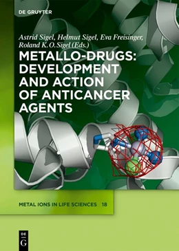 Abbildung von Sigel / Freisinger | Metallo-Drugs: Development and Action of Anticancer Agents | 1. Auflage | 2018 | beck-shop.de