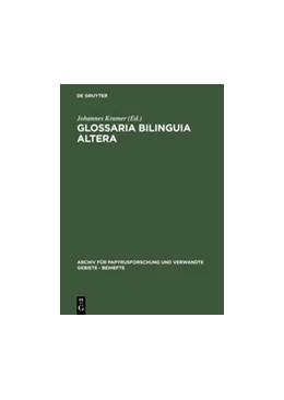 Abbildung von Kramer | Glossaria bilinguia altera | 1. Auflage | 2018 | beck-shop.de