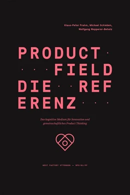 Abbildung von Frahm / Schieben | Product Field - Die Referenz | 1. Auflage | 2021 | beck-shop.de
