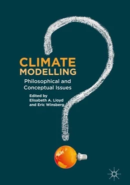 Abbildung von A. Lloyd / Winsberg | Climate Modelling | 1. Auflage | 2018 | beck-shop.de
