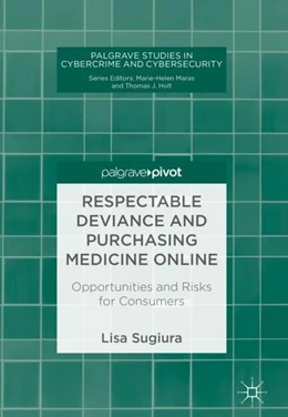 Abbildung von Sugiura | Respectable Deviance and Purchasing Medicine Online | 1. Auflage | 2018 | beck-shop.de