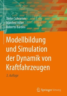 Abbildung von Schramm / Hiller | Modellbildung und Simulation der Dynamik von Kraftfahrzeugen | 3. Auflage | 2018 | beck-shop.de