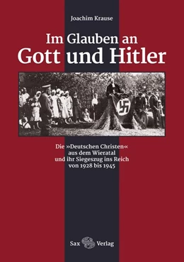 Abbildung von Krause | Im Glauben an Gott und Hitler | 1. Auflage | 2018 | beck-shop.de