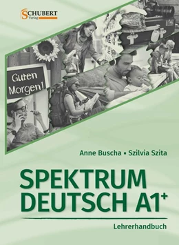 Abbildung von Spektrum Deutsch A1+: Lehrerhandbuch | 1. Auflage | 2018 | beck-shop.de