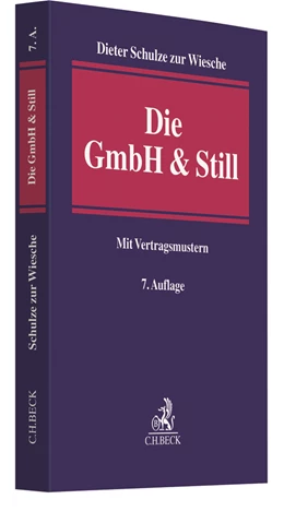 Abbildung von Schulze zur Wiesche | Die GmbH & Still | 7. Auflage | 2019 | beck-shop.de
