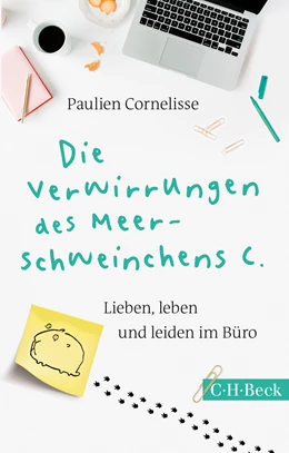 Abbildung von Cornelisse, Paulien | Die Verwirrungen des Meerschweinchens C. | 1. Auflage | 2018 | 6312 | beck-shop.de