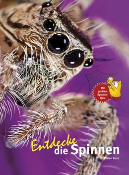 Abbildung von Kunz | Entdecke die Spinnen | 1. Auflage | 2018 | beck-shop.de