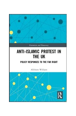 Abbildung von Allchorn | Anti-Islamic Protest in the UK | 1. Auflage | 2018 | beck-shop.de