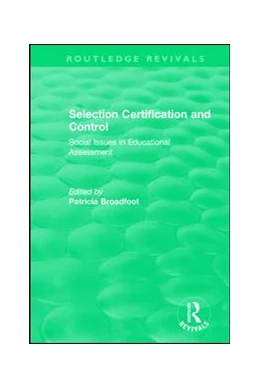 Abbildung von Broadfoot | Selection Certification and Control | 1. Auflage | 2024 | beck-shop.de