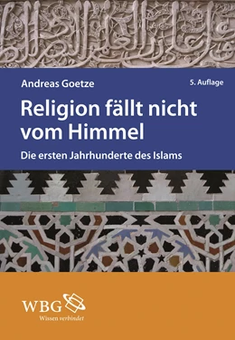 Abbildung von Goetze | Religion fällt nicht vom Himmel | 5. Auflage | 2018 | beck-shop.de