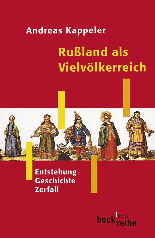 Cover: Kappeler, Andreas, Rußland als Vielvölkerreich