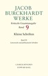 Cover: Burckhardt, Jacob, Kleine Schriften III