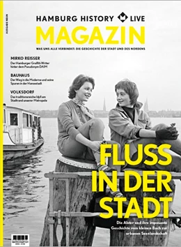 Abbildung von Historische Museen Hamburg | Hamburg History Live Magazin - Ausgabe Neun | 1. Auflage | 2018 | beck-shop.de