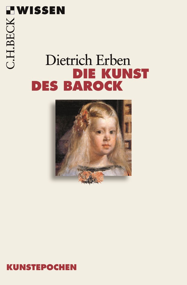 Cover: Erben, Dietrich, Die Kunst des Barock