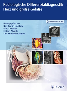 Abbildung von Nikolaou / Kramer | Radiologische Differenzialdiagnostik Herz und große Gefäße | 1. Auflage | 2021 | beck-shop.de