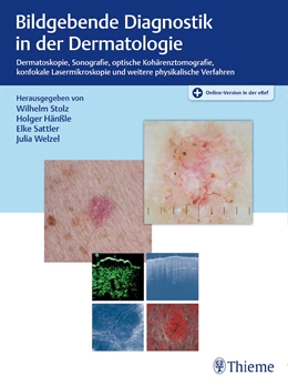Abbildung von Stolz / Hänßle | Bildgebende Diagnostik in der Dermatologie | 1. Auflage | 2018 | beck-shop.de