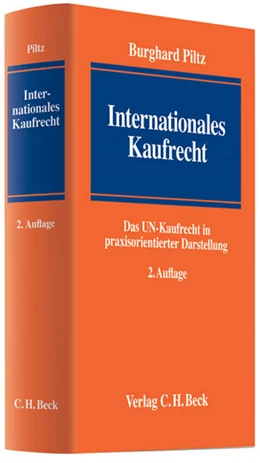 Abbildung von Piltz | Internationales Kaufrecht | 2. Auflage | 2008 | beck-shop.de