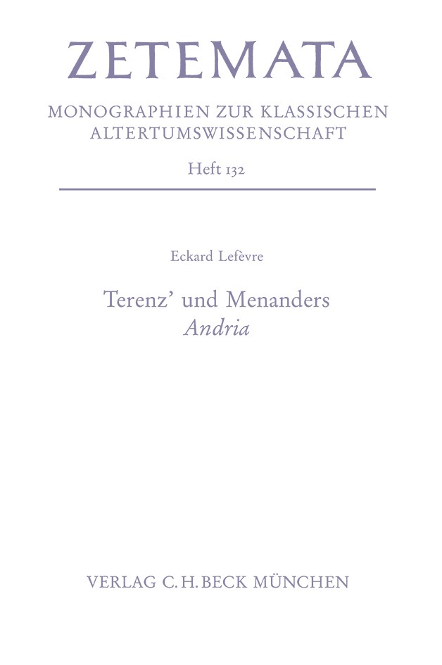 Cover: Lefèvre, Eckard, Terenz' und Menanders Andria