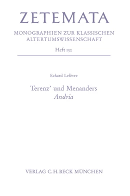 Abbildung von Lefèvre, Eckard | Terenz' und Menanders Andria | 1. Auflage | 2008 | Heft 132 | beck-shop.de