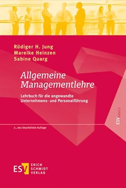 Abbildung von Jung / Heinzen | Allgemeine Managementlehre | 1. Auflage | 2018 | beck-shop.de