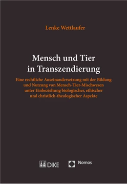 Abbildung von Wettlaufer | Mensch und Tier in Transzendierung | 1. Auflage | 2018 | beck-shop.de