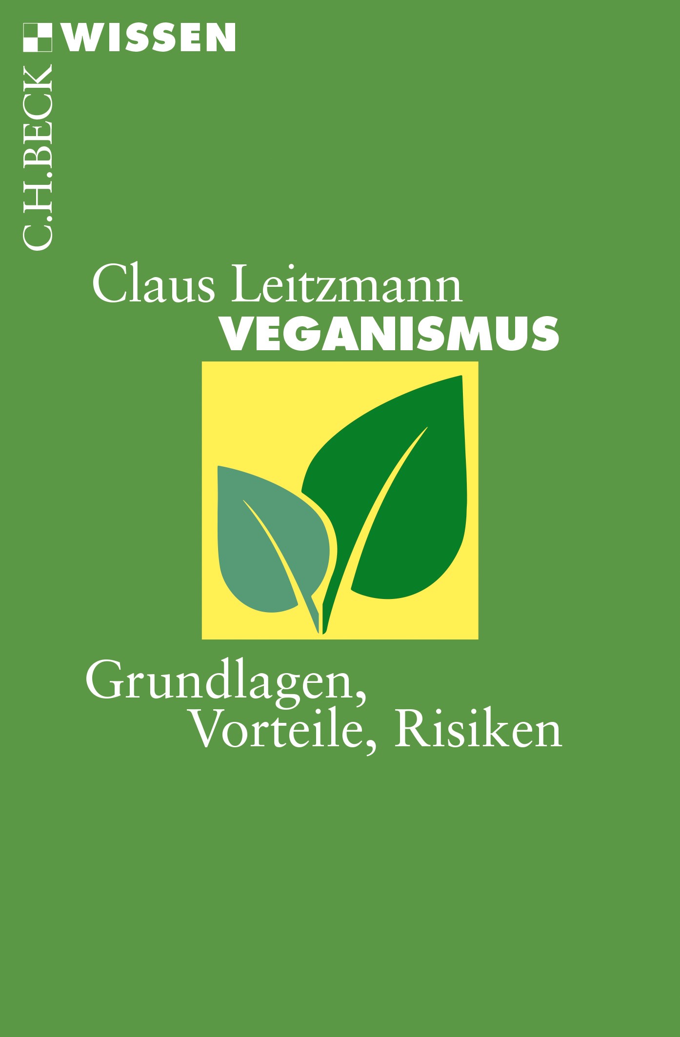 Cover: Leitzmann, Claus, Veganismus
