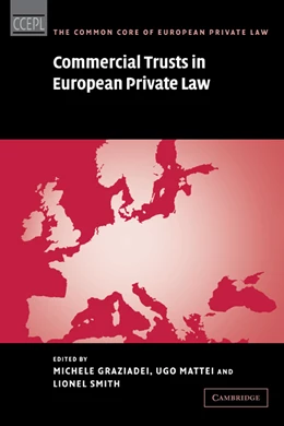Abbildung von Graziadei / Mattei | Commercial Trusts in European Private Law | 1. Auflage | 2005 | beck-shop.de