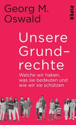 Abbildung von Oswald | Unsere Grundrechte | 1. Auflage | 2018 | beck-shop.de