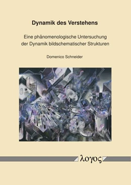 Abbildung von Schneider | Dynamik des Verstehens | 1. Auflage | 2017 | beck-shop.de