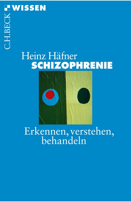 Cover: Heinz Häfner, Schizophrenie