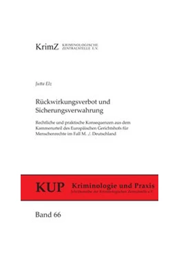 Abbildung von Elz | Rückwirkungsverbot und Sicherungsverwahrung | 1. Auflage | 2014 | 66 | beck-shop.de