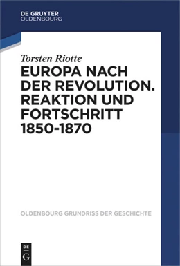 Abbildung von Riotte | Europa nach der Revolution | 1. Auflage | 2024 | beck-shop.de